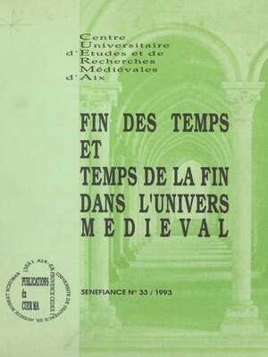 cover image of Fin des temps et temps de la fin dans l'univers médiéval